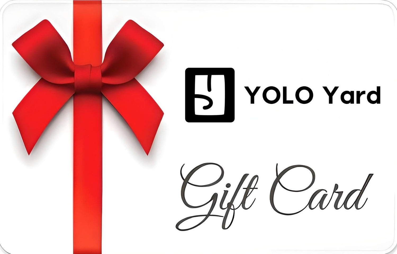 YOLO Yard E-Gift Card - YOLO Yard great gifts never expires Gift Card